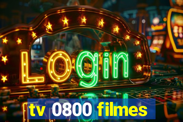 tv 0800 filmes
